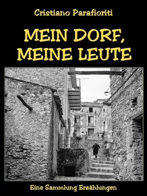 cover image of Mein Dorf, meine Leute